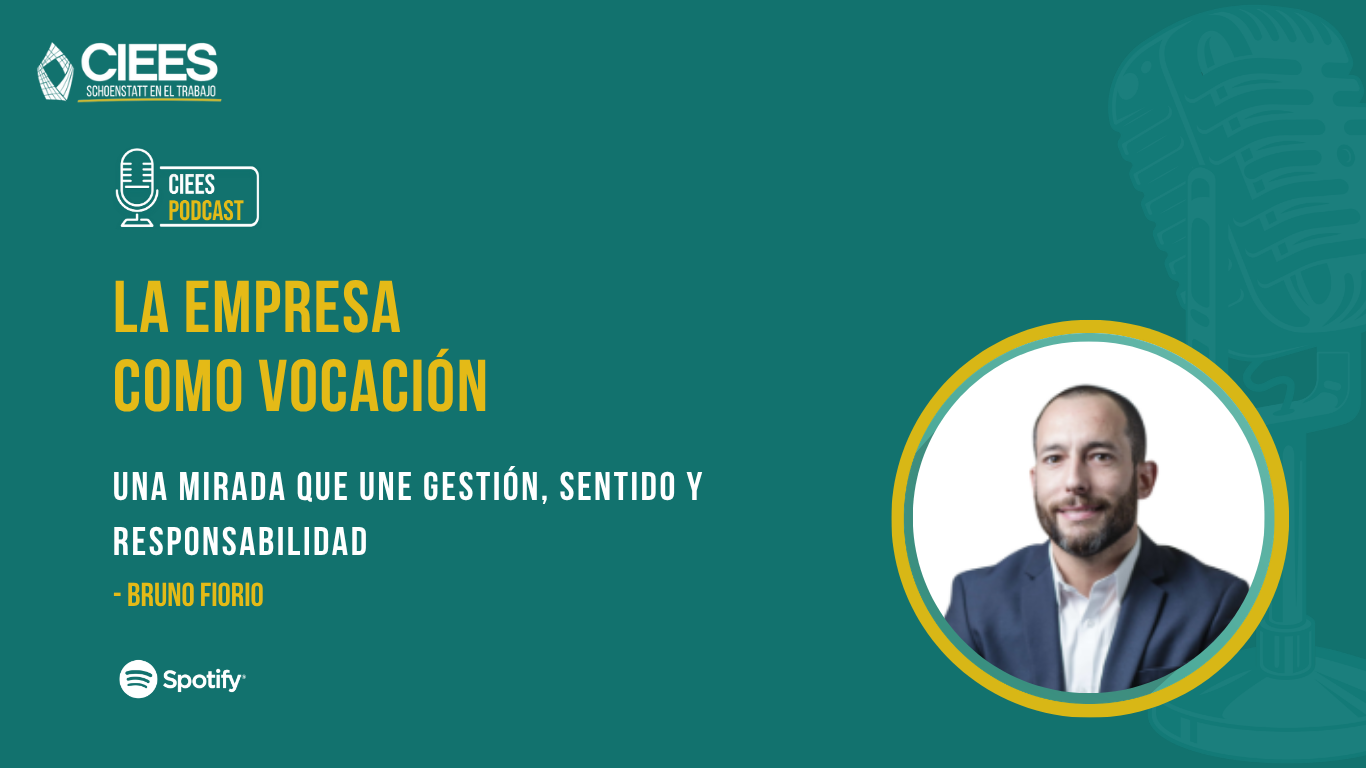 La empresa como vocación: Una mirada que une gestión, sentido y responsabilidad