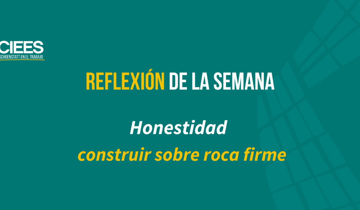 Honestidad: construir sobre roca firme