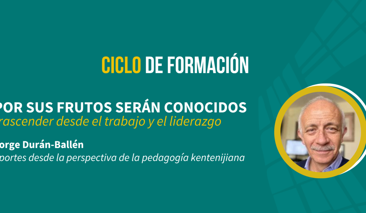 Por sus frutos serán conocidos: trascender desde el trabajo y el liderazgo