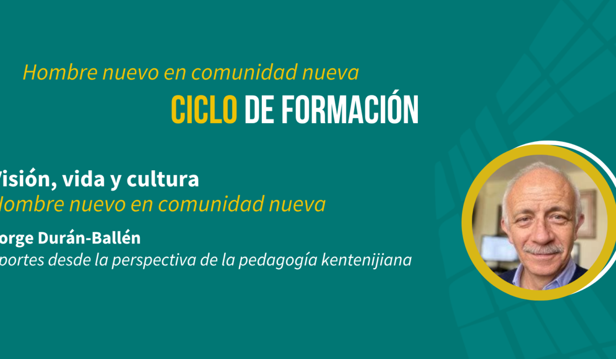 Visión, vida y cultura: Hombre nuevo en comunidad nueva