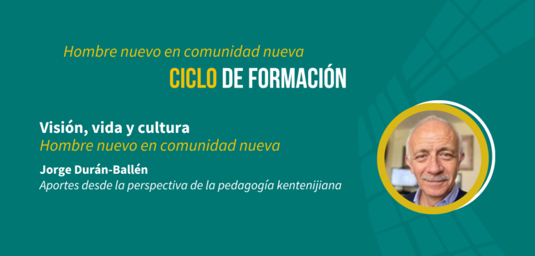 Visión, vida y cultura: Hombre nuevo en comunidad nueva