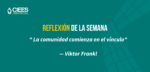 La comunidad comienza en el vínculo
